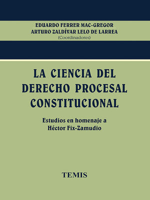 cover image of La ciencia del derecho procesal constitucional